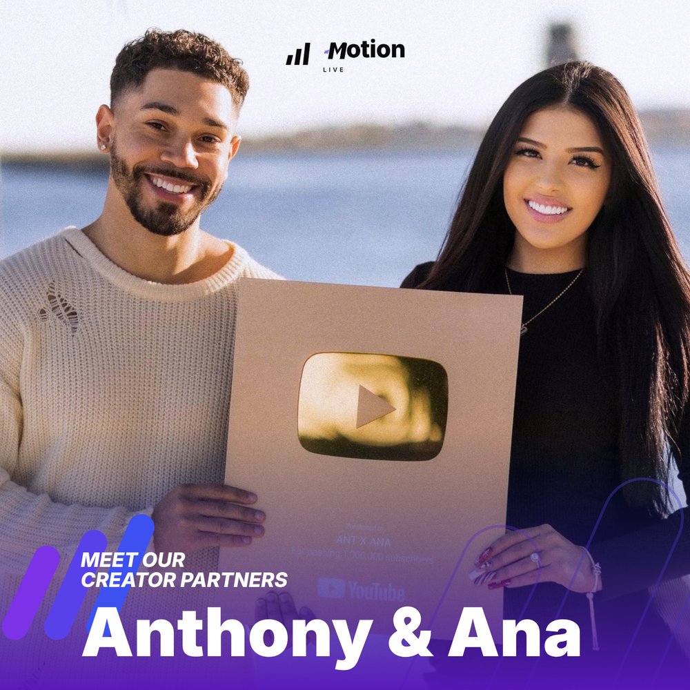 Anthony & Ana, Motion Live Creator Partners with YouTube Gold Play Button